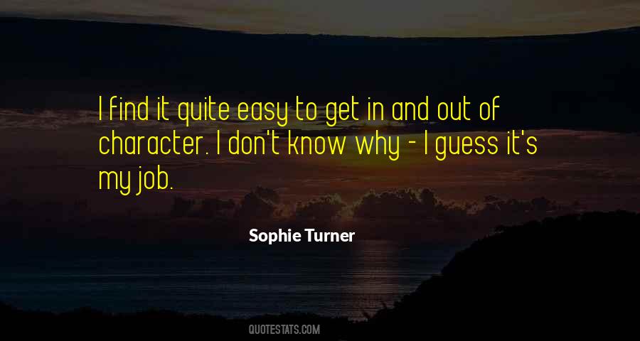 Sophie Turner Quotes #1071080