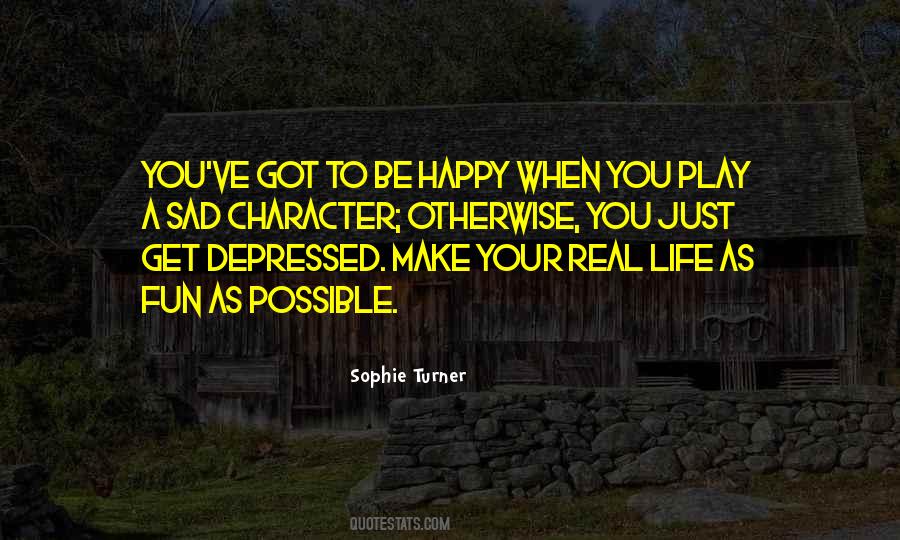 Sophie Turner Quotes #1128610