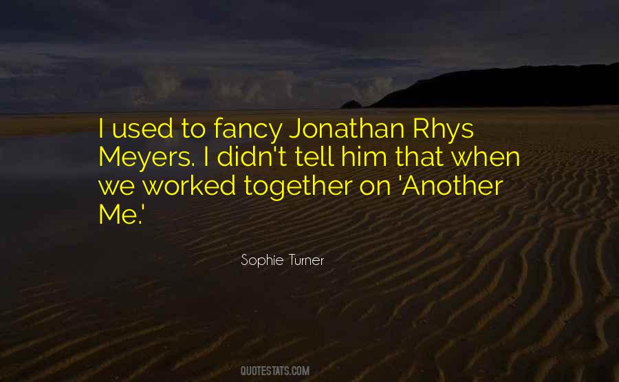 Sophie Turner Quotes #518778