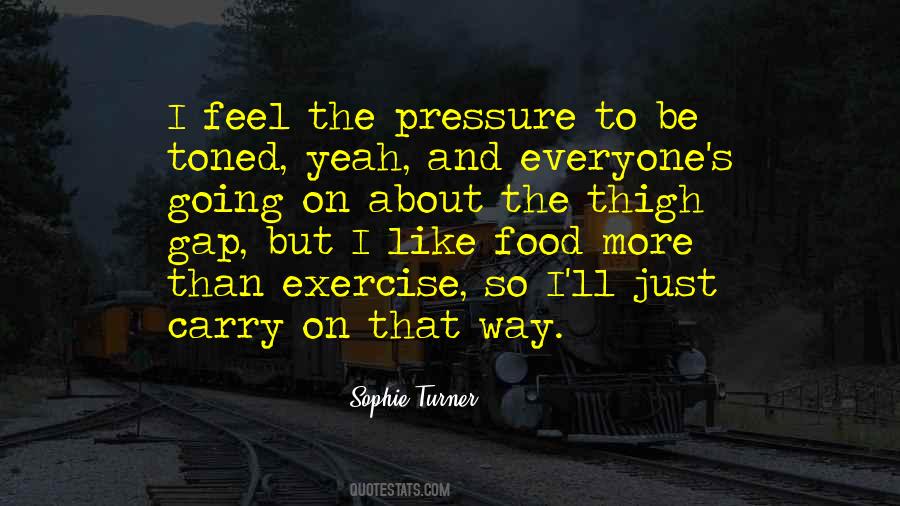 Sophie Turner Quotes #708900