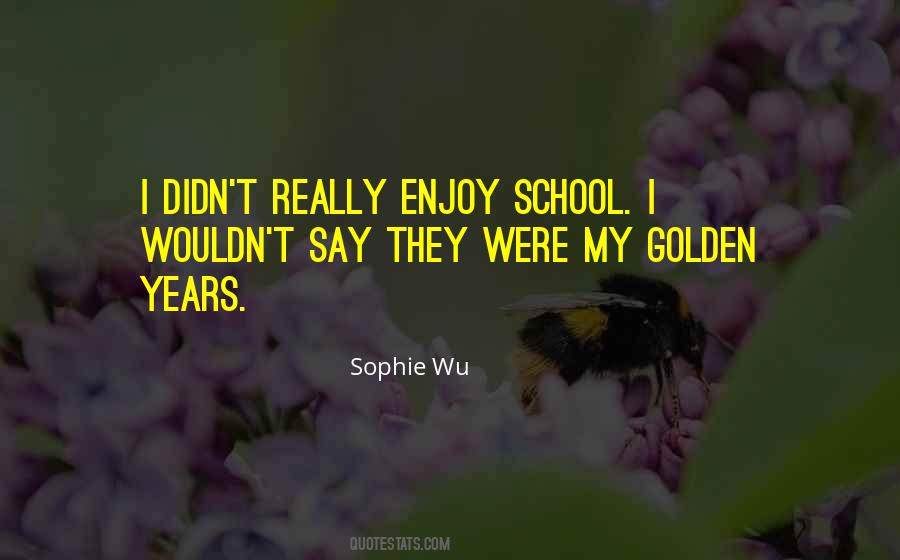 Sophie Wu Quotes #1059776