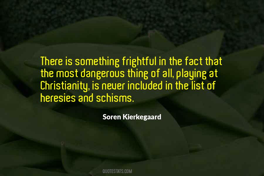 Soren Kierkegaard Quotes #1506657