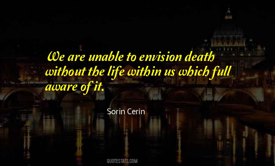 Sorin Cerin Quotes #1429914