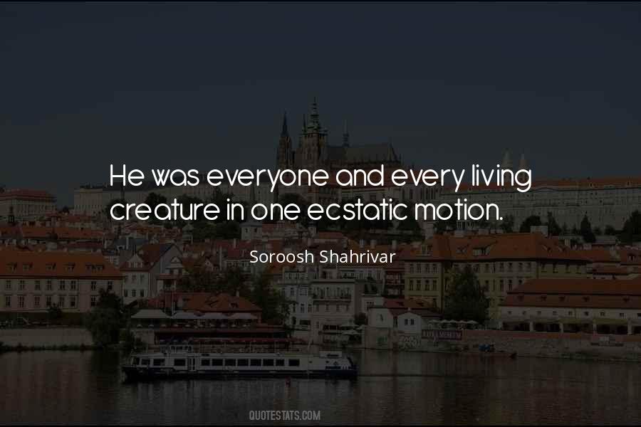 Soroosh Shahrivar Quotes #1240989