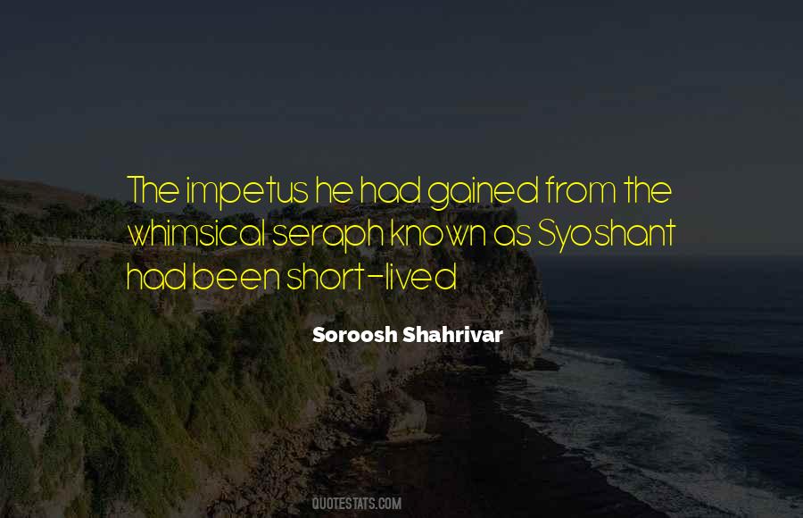 Soroosh Shahrivar Quotes #636096
