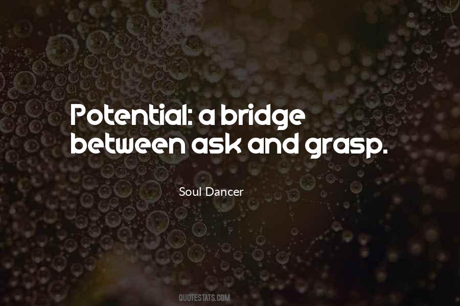 Soul Dancer Quotes #884147