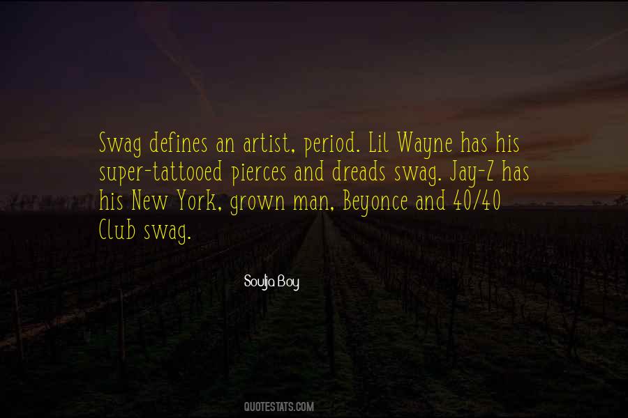 Soulja Boy Quotes #1308628