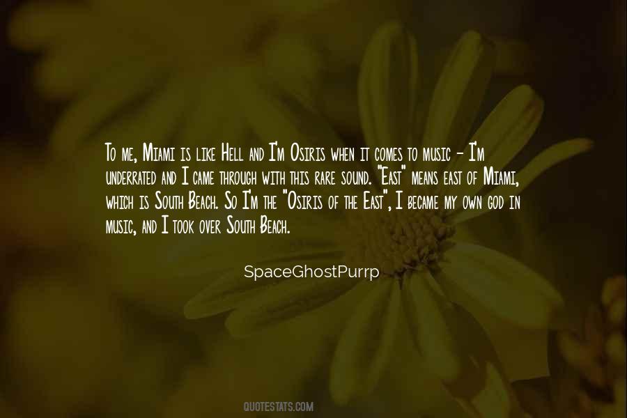 SpaceGhostPurrp Quotes #43361