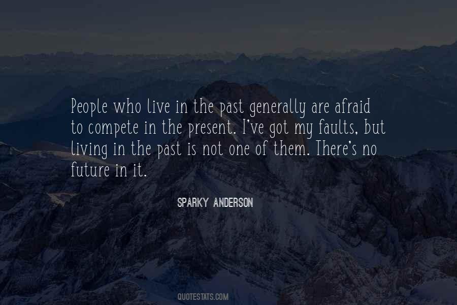 Sparky Anderson Quotes #1417845