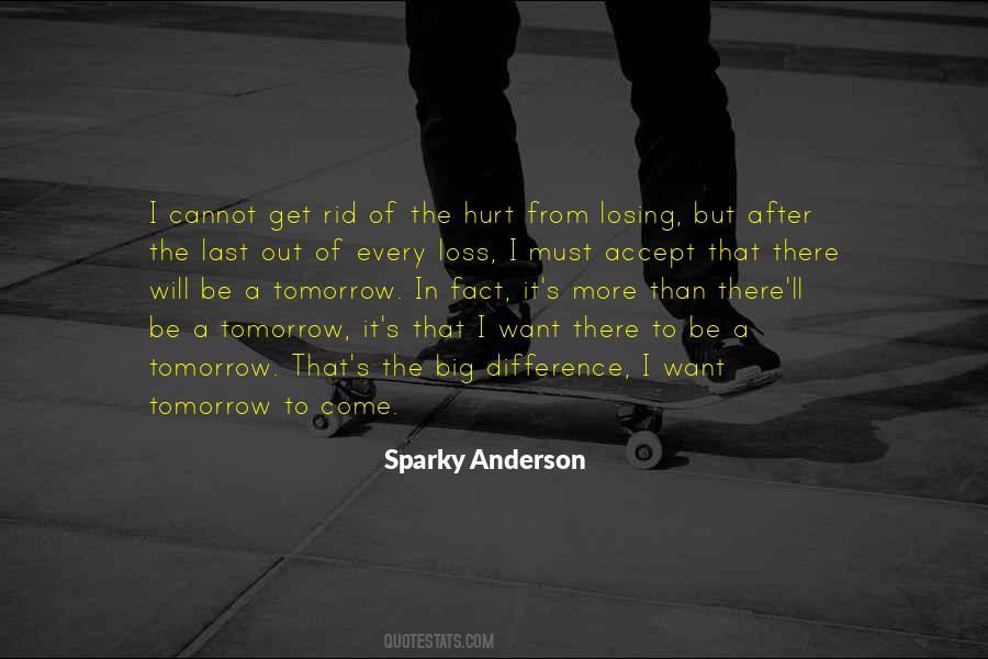 Sparky Anderson Quotes #1701686