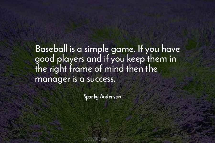 Sparky Anderson Quotes #383475