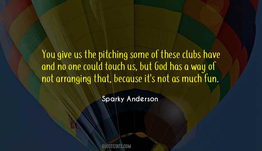 Sparky Anderson Quotes #625630