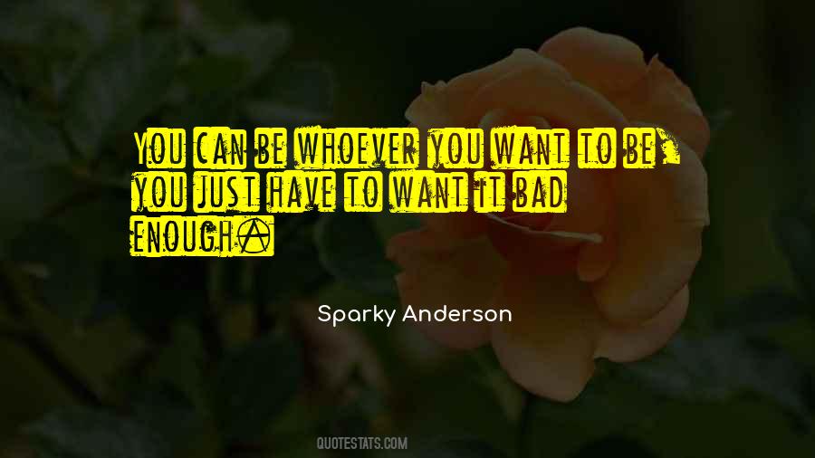 Sparky Anderson Quotes #67914