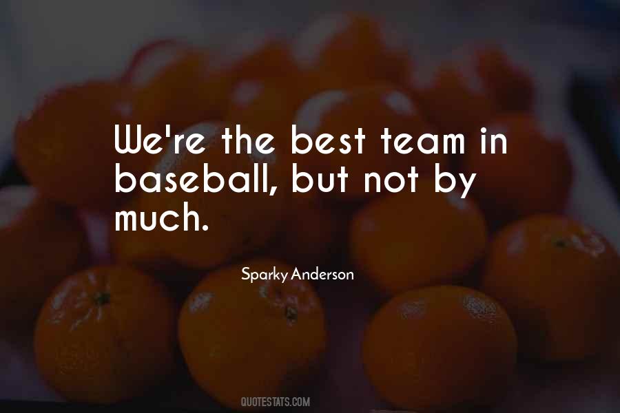 Sparky Anderson Quotes #954311