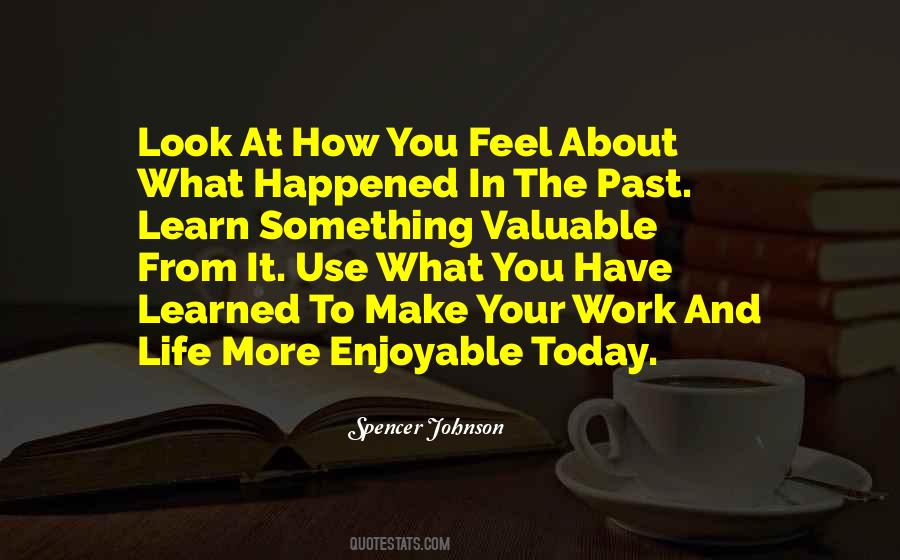 Spencer Johnson Quotes #1005973