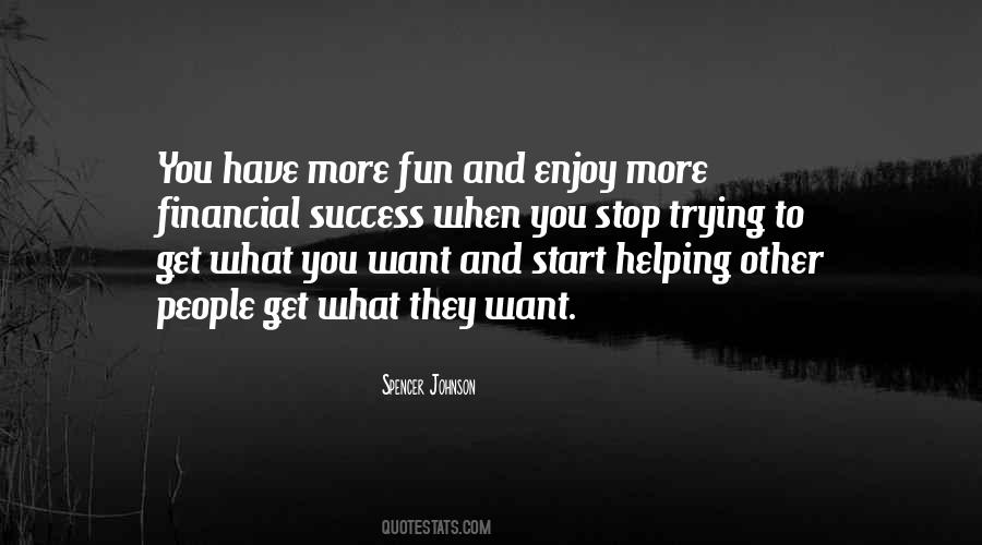 Spencer Johnson Quotes #1340536