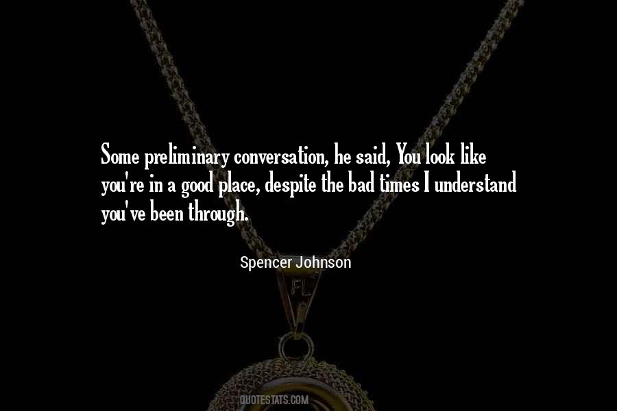 Spencer Johnson Quotes #1423626