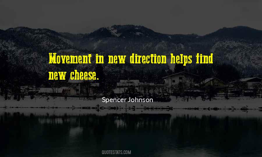 Spencer Johnson Quotes #1599043