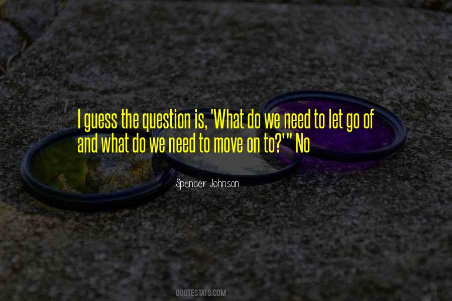 Spencer Johnson Quotes #1674673