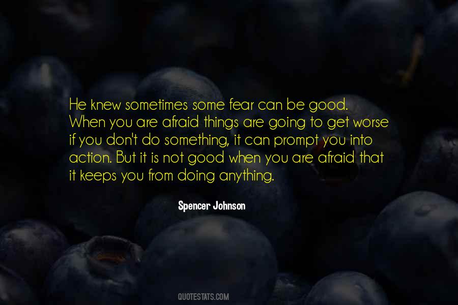 Spencer Johnson Quotes #1842907