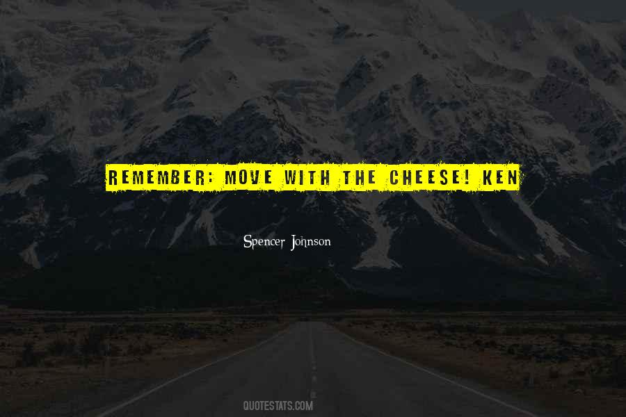 Spencer Johnson Quotes #1850789
