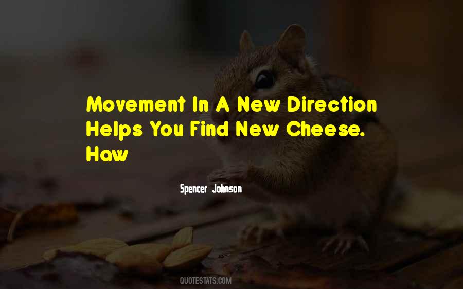 Spencer Johnson Quotes #208903