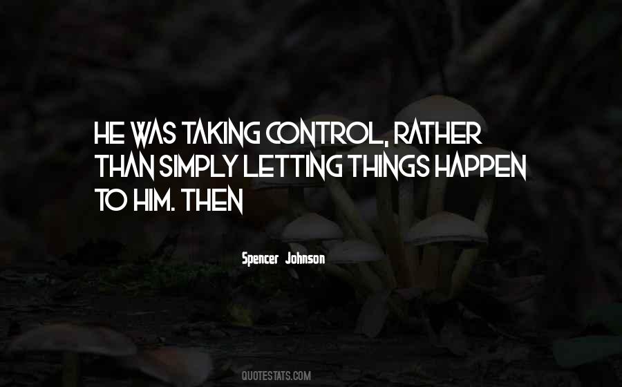 Spencer Johnson Quotes #227948