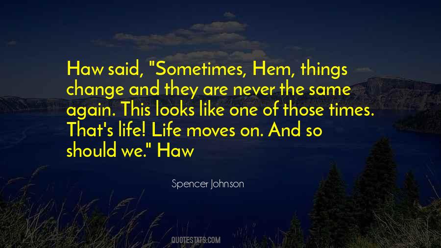 Spencer Johnson Quotes #522923