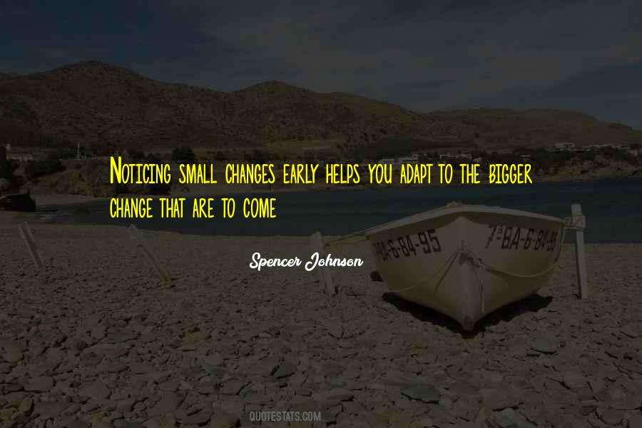 Spencer Johnson Quotes #747323