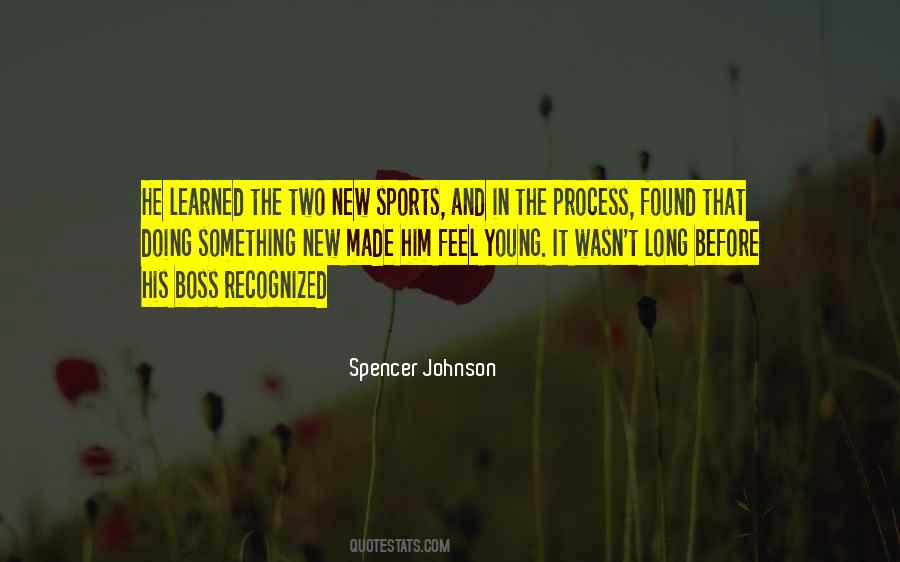 Spencer Johnson Quotes #800379