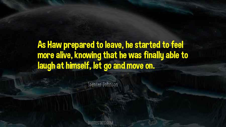 Spencer Johnson Quotes #817169