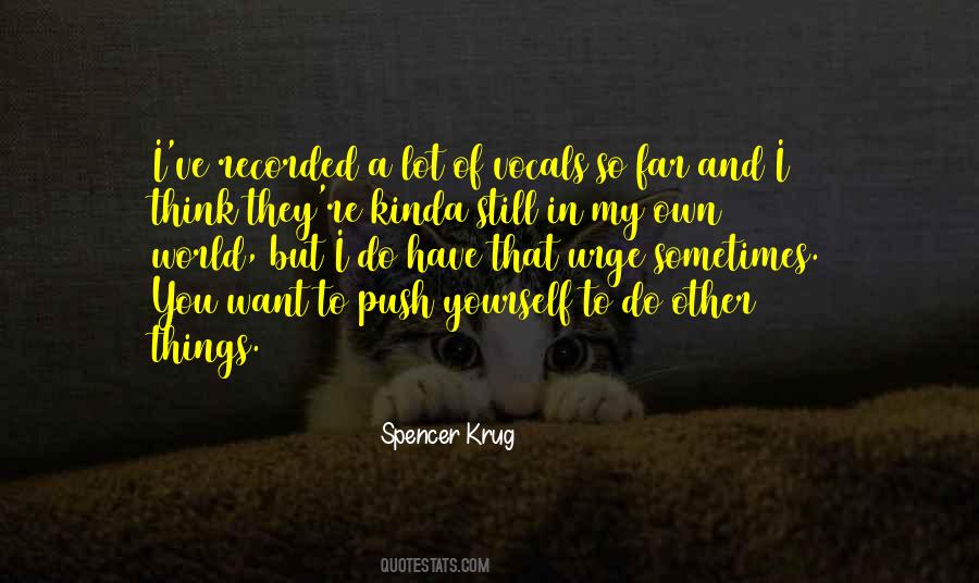 Spencer Krug Quotes #1687051