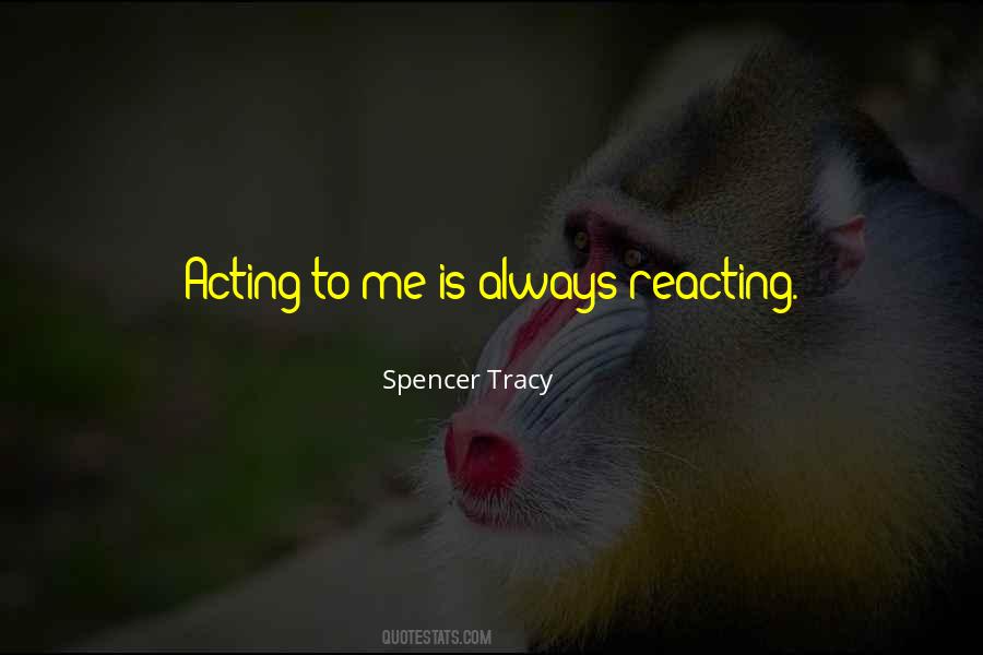 Spencer Tracy Quotes #1852491