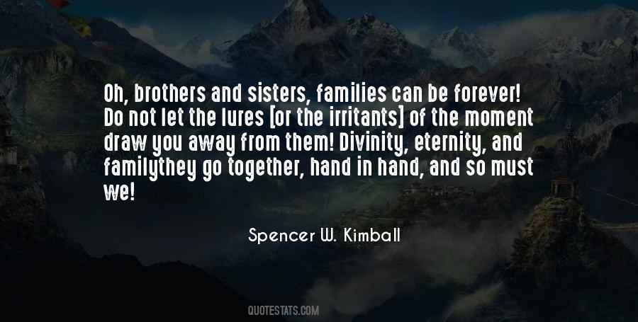 Spencer W. Kimball Quotes #1103284