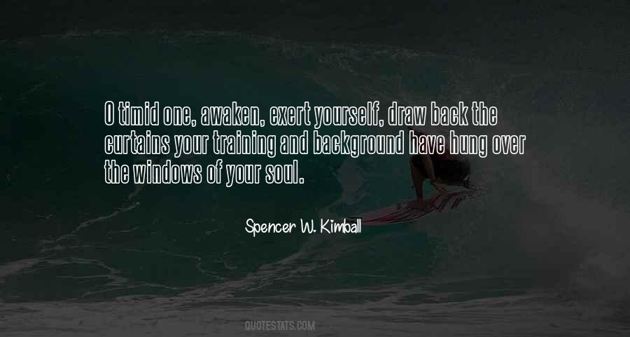 Spencer W. Kimball Quotes #1487712