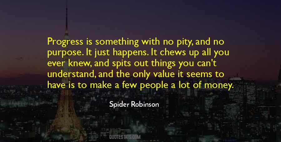 Spider Robinson Quotes #1164758