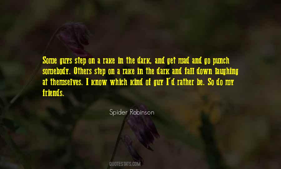 Spider Robinson Quotes #1702670