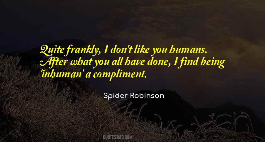 Spider Robinson Quotes #172362