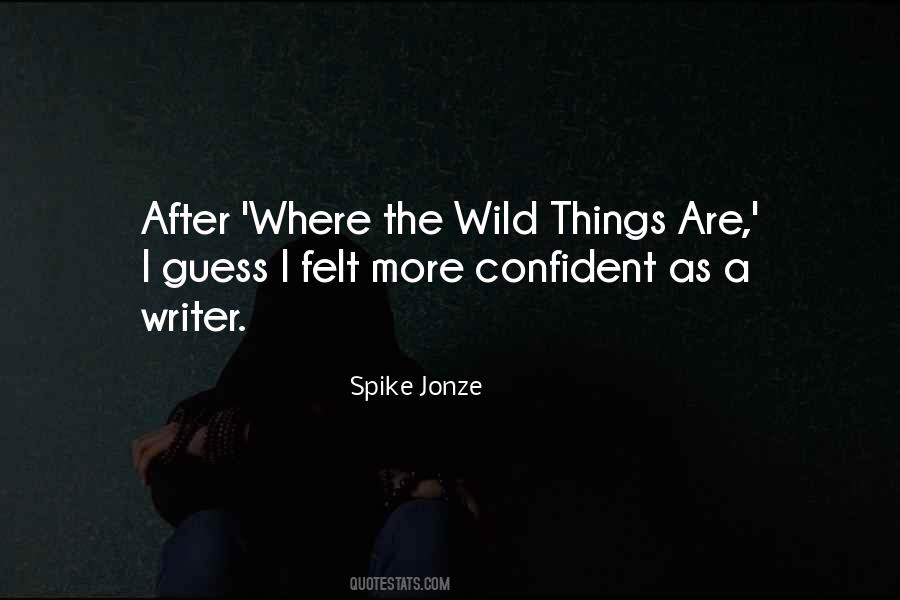 Spike Jonze Quotes #507949