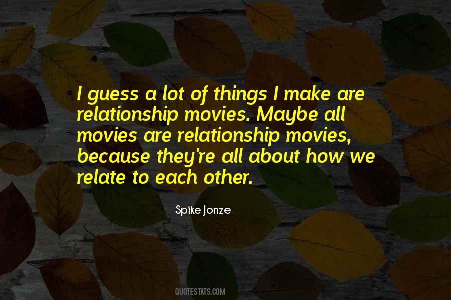 Spike Jonze Quotes #754104