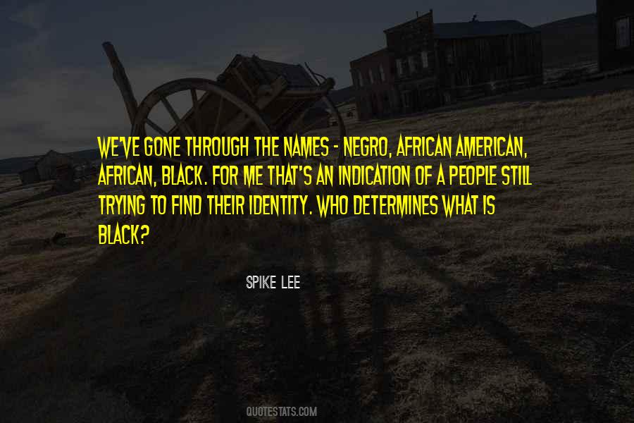 Spike Lee Quotes #773355