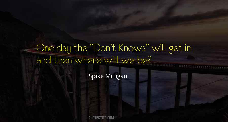 Spike Milligan Quotes #1123006