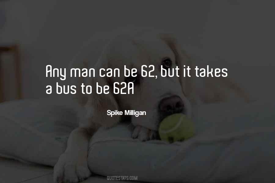 Spike Milligan Quotes #1267415