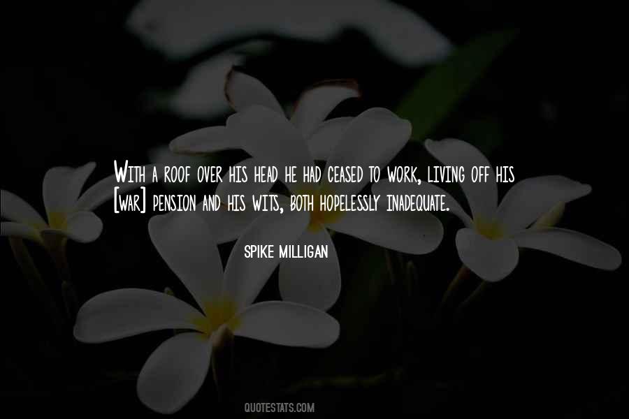 Spike Milligan Quotes #1499635