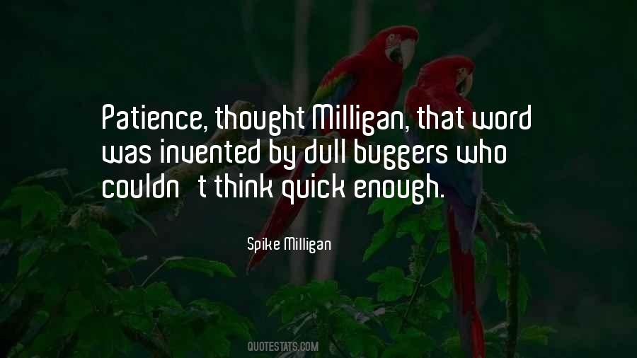 Spike Milligan Quotes #1664579