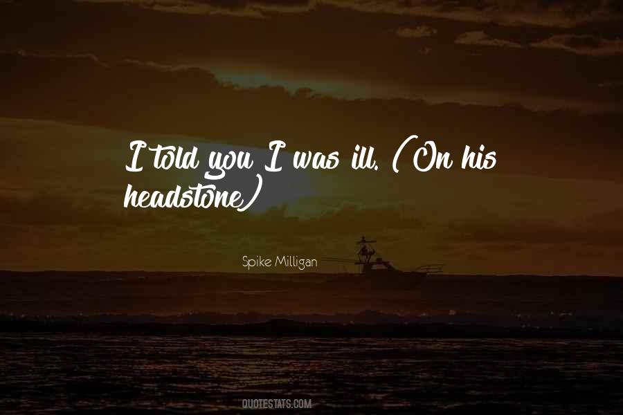 Spike Milligan Quotes #270861