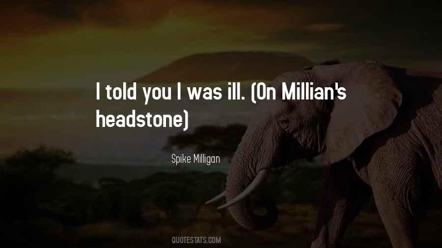 Spike Milligan Quotes #824619