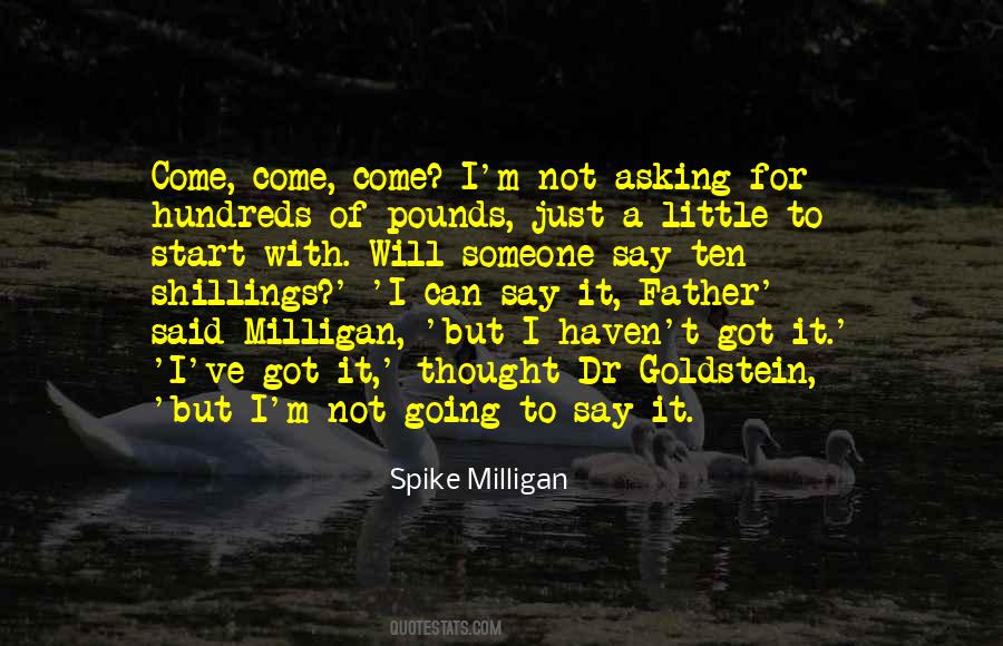 Spike Milligan Quotes #847504
