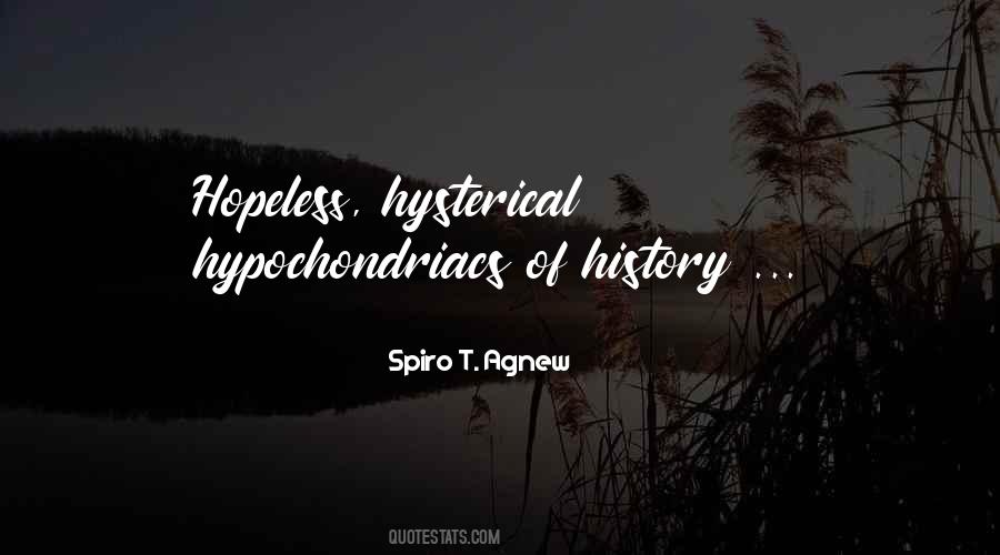 Spiro T. Agnew Quotes #1483798