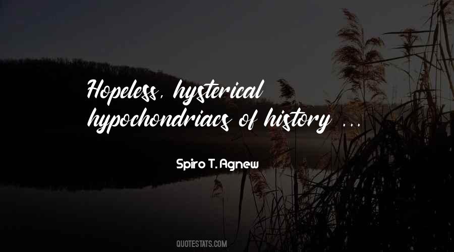 Spiro T. Agnew Quotes #1483798